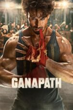 Ganapath Movie Download HDTV 1080p
