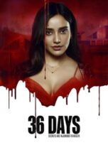 36 Days Movie Download 2024 Dual Bangla & Hindi 1080p